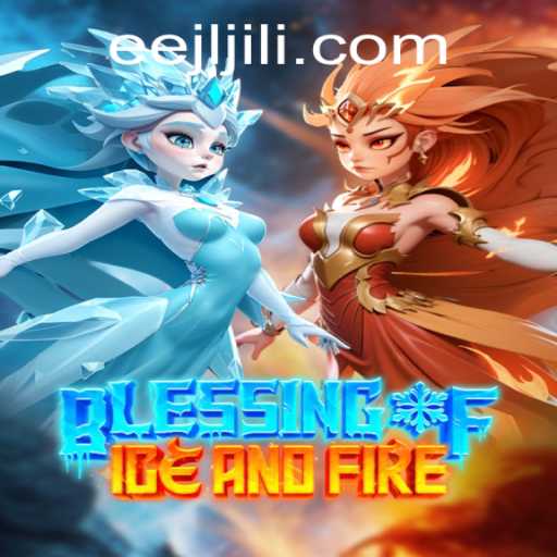 Blessing of Ice and Fire: Embrace the Elements in a New Gaming Adventure