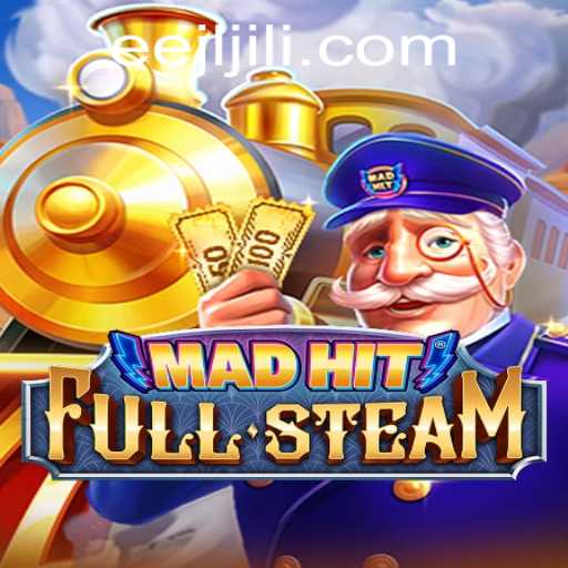 MadHitFullSteam: A Thrilling Journey into Strategy and Skill with EEJL