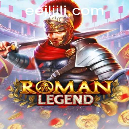 Unveiling RomanLegend: The Epic Journey of EEJL