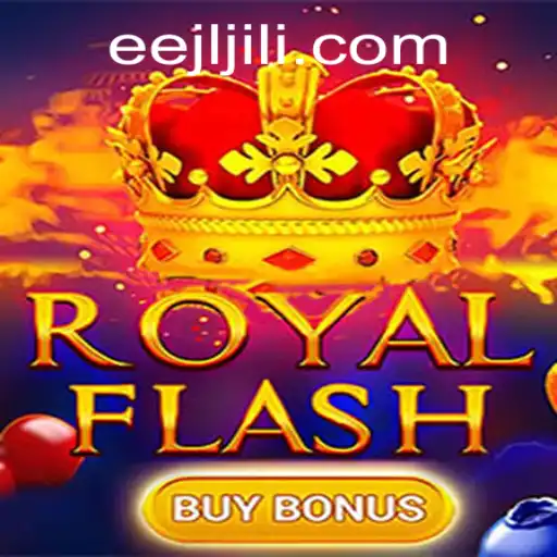 RoyalFlashBuyBonus: The Ultimate Gaming Experience with EEJL Integration
